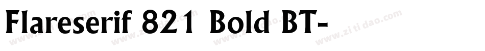 Flareserif 821 Bold BT字体转换